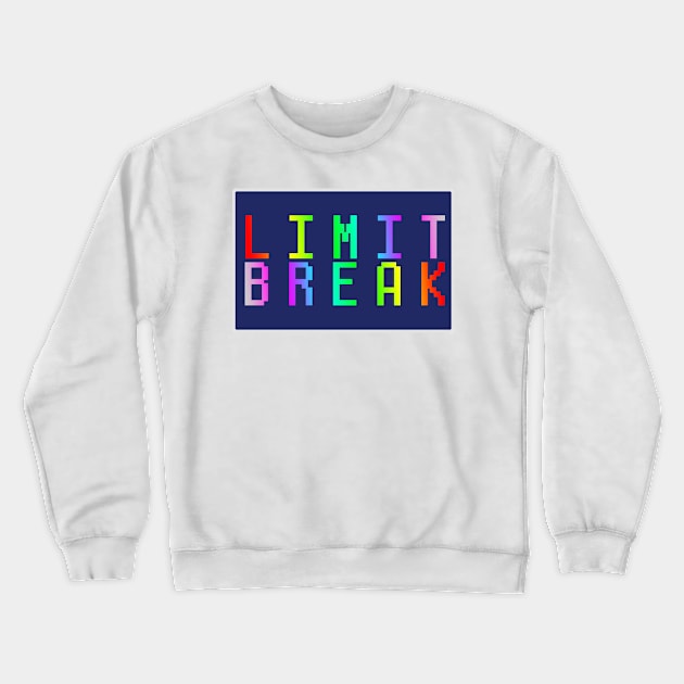 Limit Break Crewneck Sweatshirt by nochi